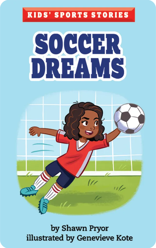 Kids' Sports Stories: Soccer Dreams (Digital)