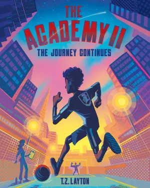 The Academy II: The Journey Continues